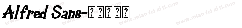 Alfred Sans字体转换